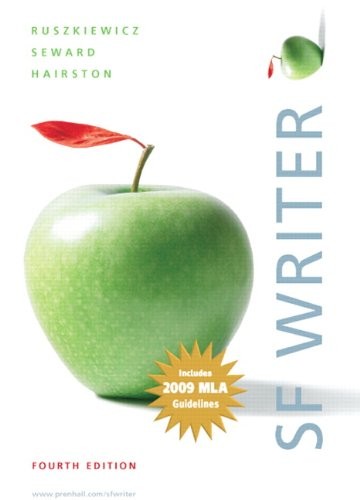 SF WRITER: INCLUDES 2009 MLA GUIDELINES By John E. Ruszkiewicz & Daniel E. VG