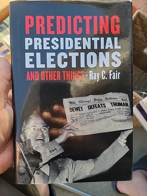 Predicting Presidential Elections and Other Things by Ray C. Fair (2002,…