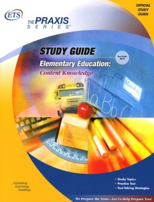Elementary Education : Content Knowledge Educational Testing Serv
