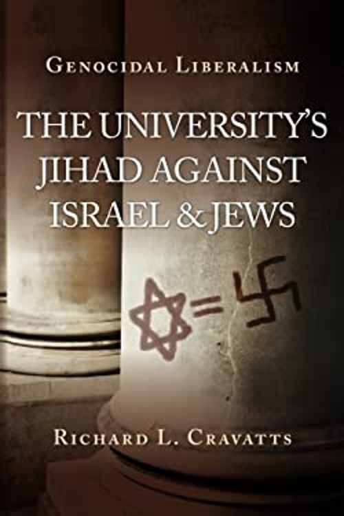 Genocidal Liberalism Paperback Richard L. Cravatts