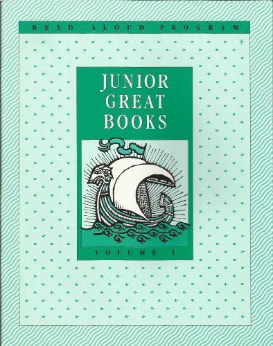 JUNIOR GREAT BOOKS – SAILING SHIP SERIES, VOL. 1 By The Great Books Foundation