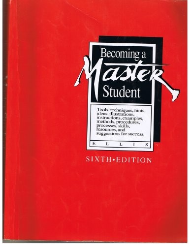 BECOMING A MASTER STUDENT By David B. Ellis *Excellent Condition*