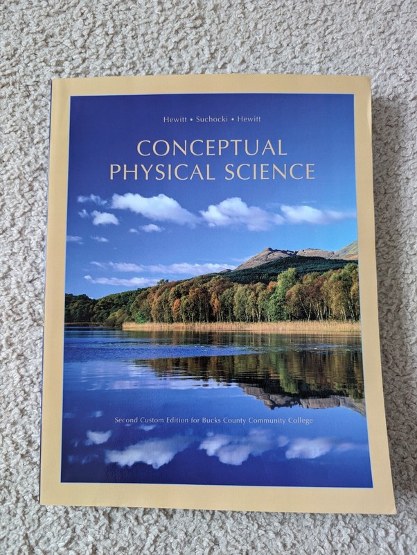 Conceptual Physical Science 2ed by John Suchocki, Paul Hewitt and Leslie Hewitt