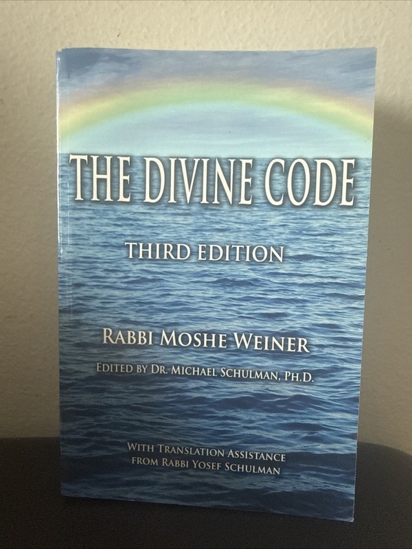 The Divine Code Observing Noahide Code by Rabbi Moshe Weiner 3rd Ed 2018 TPB