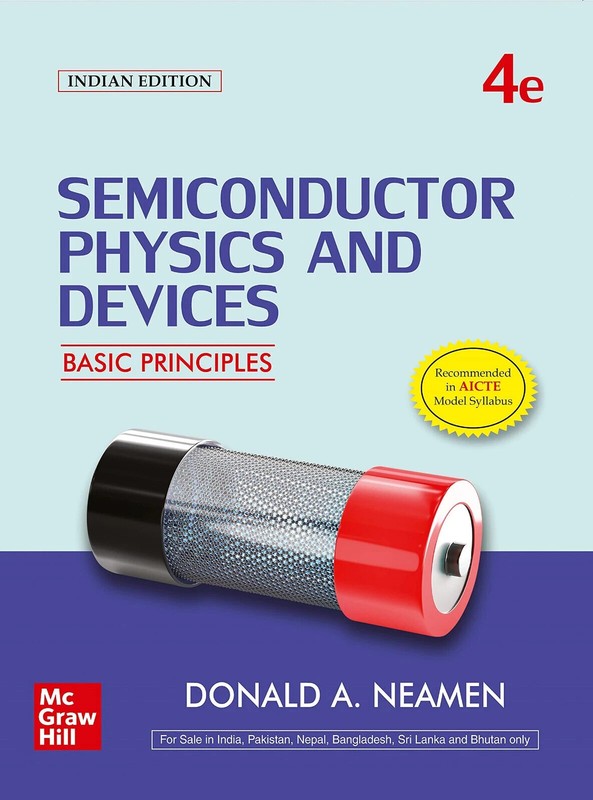 NEW: Semiconductor Physics and Devices by Donald A. Neamen 4th INTL ED