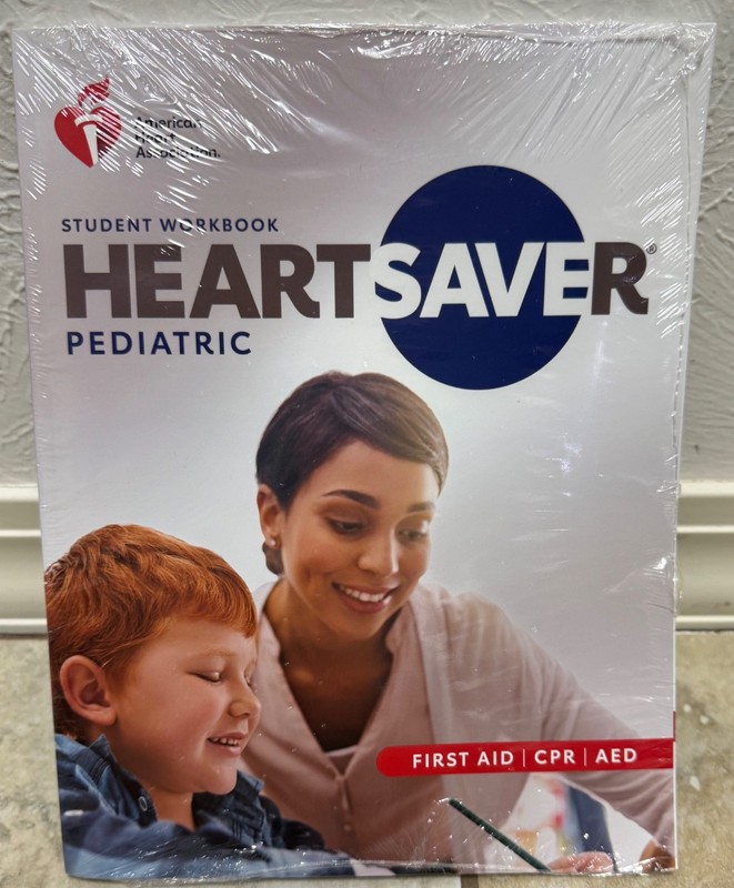 AHA Heartsaver Pediatric First Aid CPR AED Student Workbook Sealed New
