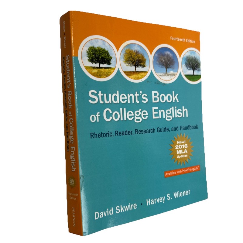 Student’s Book of College English, MLA Update Edition by David Skwire and Harvey
