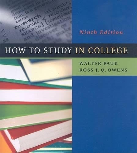 How to Study in College by Pauk