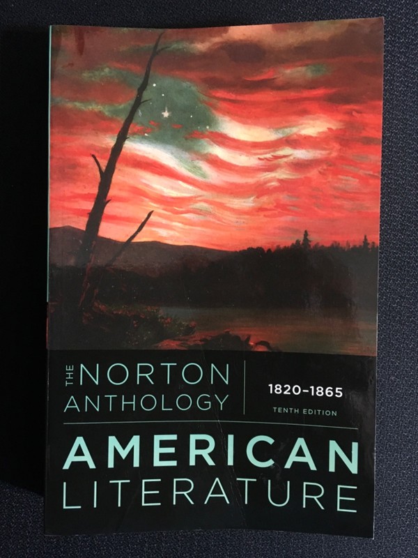 The Norton Anthology American Literature 1820-1865 Tenth Edition UNMARKED Text