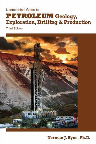 Nontechnical Guide to Petroleum Geology, Exploration, Drilling & Production by