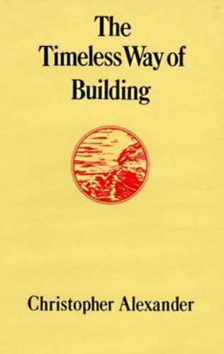 Timeless Way of Building, Hardcover by Alexander, Christopher, Brand New, Fre…