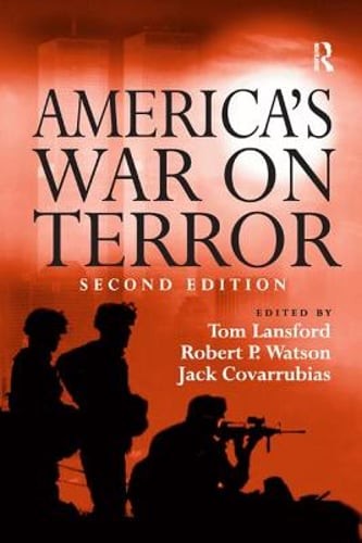 America’s War on Terror by Robert P Watson: Used