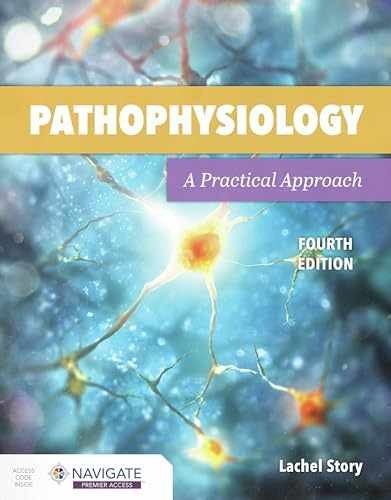 Pathophysiology: A Practical – Paperback, by Story Lachel – Acceptable v