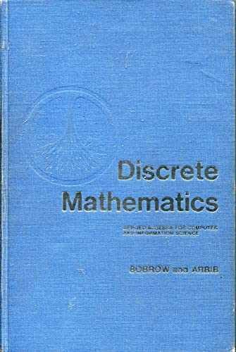 Discrete Mathematics: Applied – Hardcover, by Leonard S. Bobrow; – Acceptable