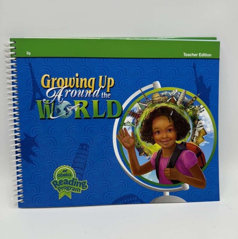 Abeka Growing Up Around the World Teacher Edition 2g