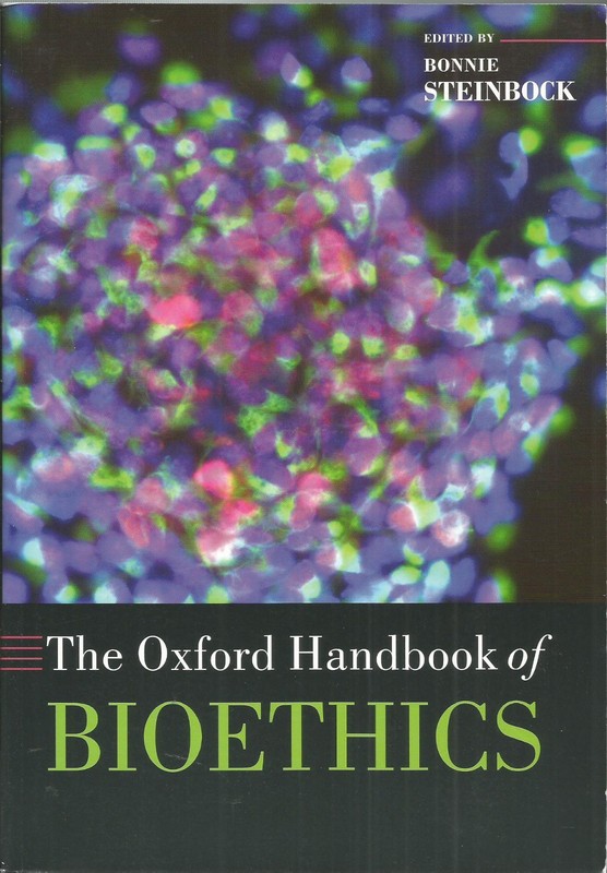 The Oxford Handbook of Bioethics GOOD PLUS