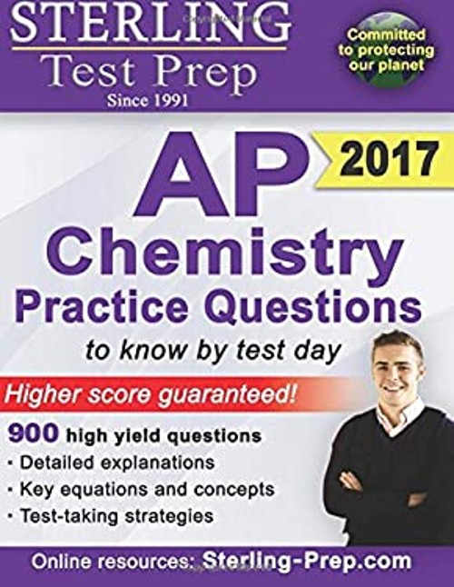 Sterling AP Chemistry Practice Questions 1,700+ : High Yield AP C