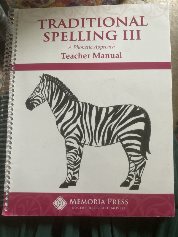 Traditional Spelling III Teacher Edition