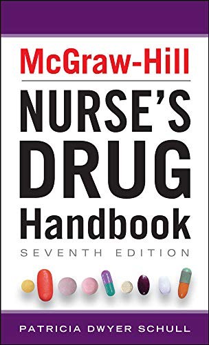 MCGRAW-HILL NURSES DRUG HANDBOOK, SEVENTH EDITION By Patricia Schull **Mint**