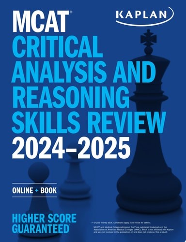MCAT Critical Analysis and Reasoning Skills Review 2024-2025: Online + Book (Kap