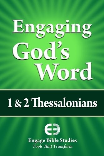 ENGAGING GOD’S WORD: 1 & 2 THESSALONIANS By Community Bible Study **BRAND NEW**