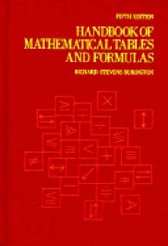Handbook of Mathematical Tables and Formulas by Richard Stevens Burlington: Used