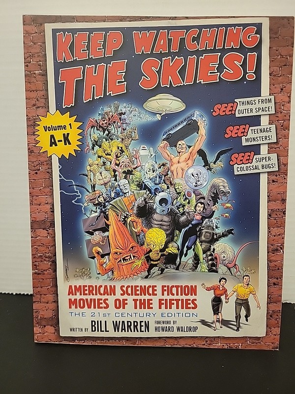 Keep Watching the Skies. Sci-Fi In The 50’s