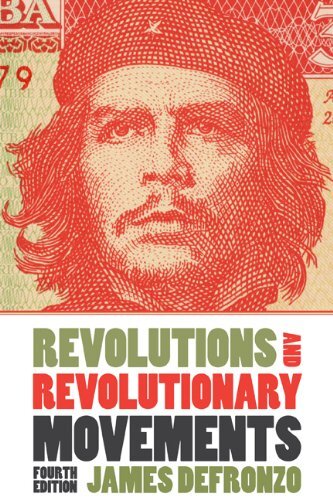 Revolutions and Revolutionary Movements by James DeFronzo
