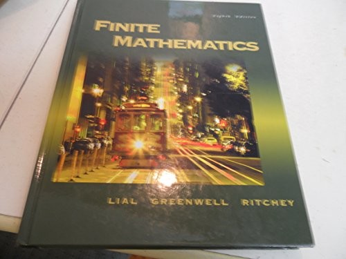 Finite Mathematics (8th Edition) – Hardcover By Lial, Margaret L – VERY GOOD