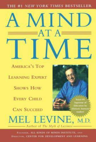Mind at a Time by Levine M.D., Mel