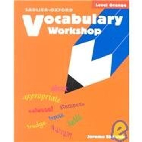 Vocabulary Workshop, Level Orange Hardcover Jerome Shostak
