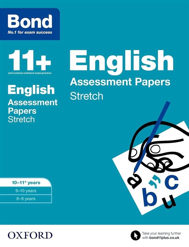 Bond 11+: English Stretch Papers: 10-11+ years