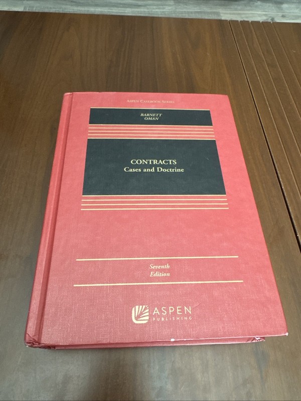 Contracts: Cases and Doctrine 7th edition by Barnett and Oman