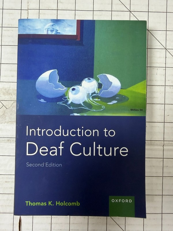 Introduction to Deaf Culture 2nd Edition by Thomas Holcomb 2023, TPB Ships Fast