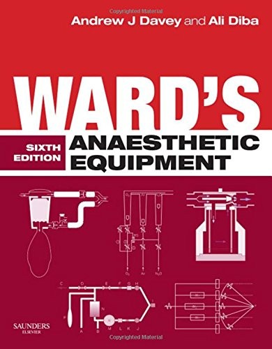 Ward's Anaesthetic Equipment, 6e, LRCP, FRCA, FRCA 9780702030949 New.=
