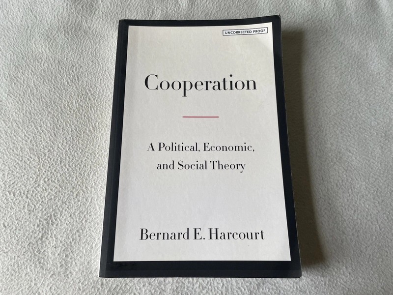 [UNCORRECTED PROOF] Cooperation A Political, Economic And Social Theory 2023 PB