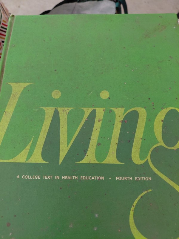 Living College Health Education Fourth Edition Hein Farnsworth Scott Foresman