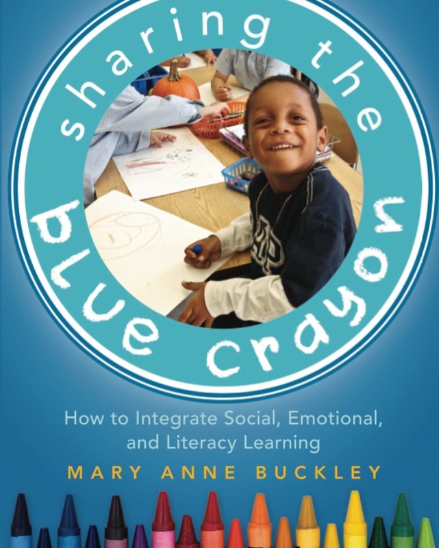 Sharing the Blue Crayon: How to Integrate Social, Emotional, and Literacy Le…