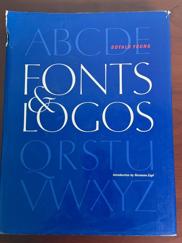 Fonts & Logos Doyald Young 1999 Signed Numbered 1/2000 HC/DJ 1st Ed 1st Printing