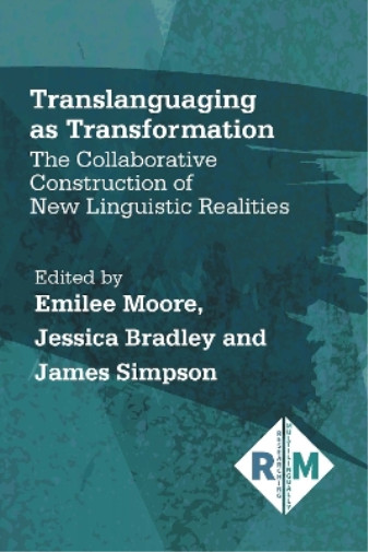 James Simpson Translanguaging as Transformation (Paperback) (UK IMPORT)
