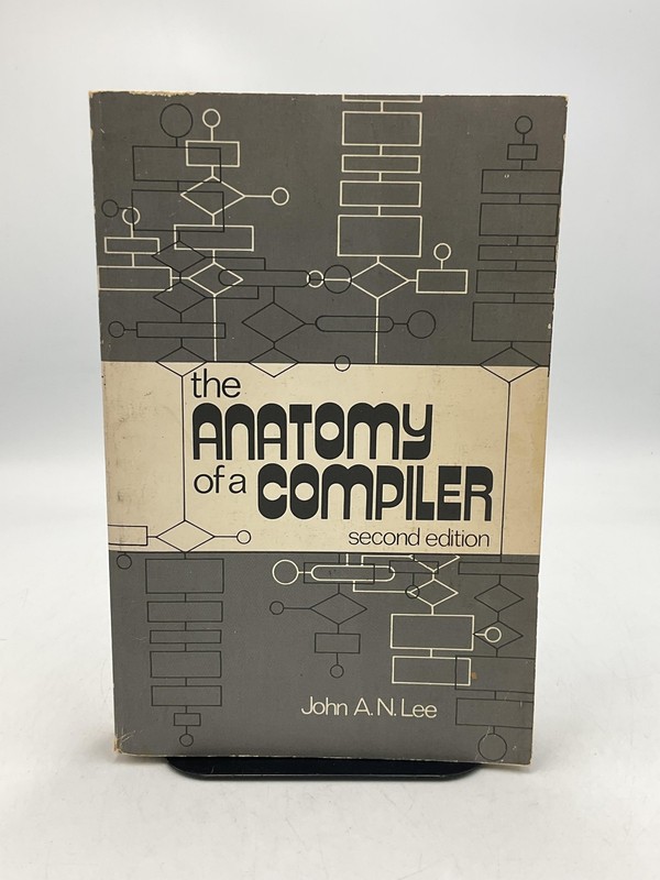 Vintage The Anatomy Of A Compiler John A. N. Lee D Van Nostrand PB 2nd ed 1974