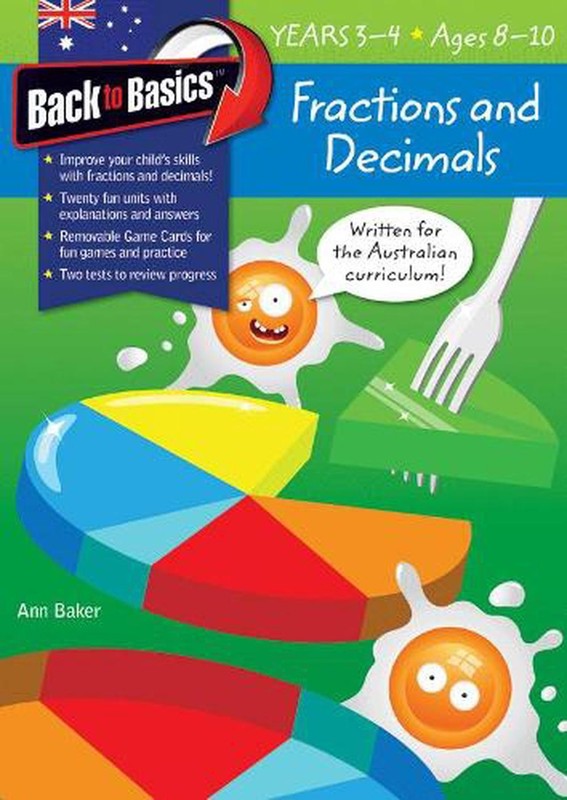 Back to Basics – Fractions and Decimals Years 3-4 by Ann Baker (English) Paperba