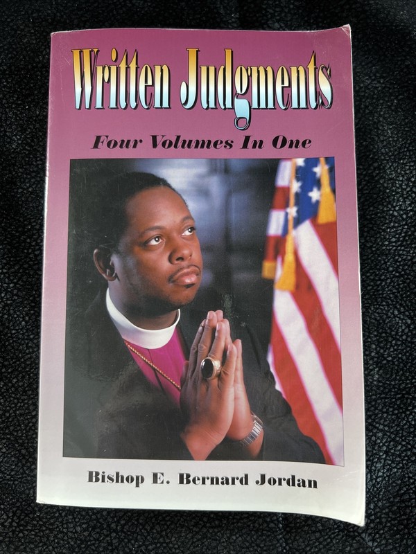 Written Judgments Special Edition- Paperback SIGNED Bishop E Bernard Jordan