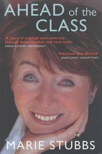 Ahead of the Class, Marie Stubbs
