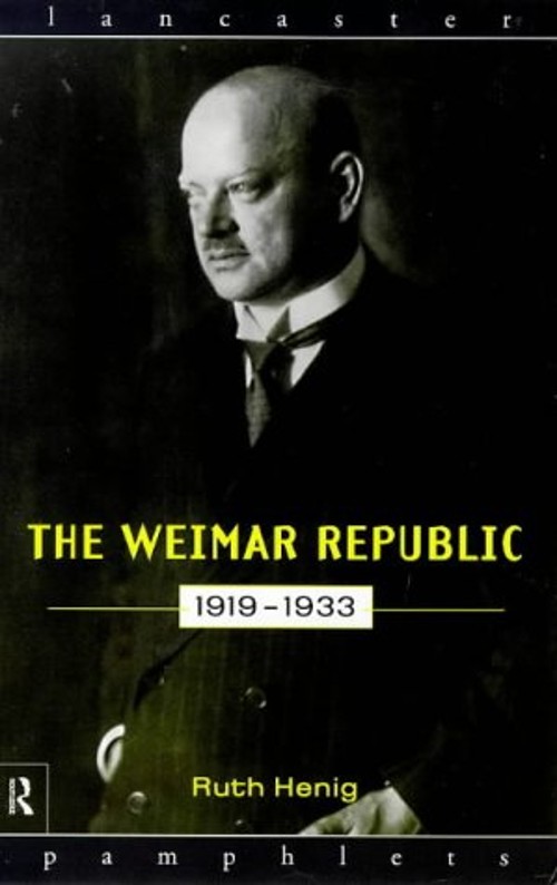 The Weimar Republic 1919-1933 Paperback Ruth Henig