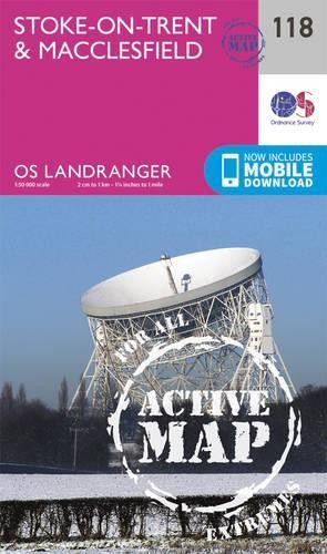 Stoke-On-Trent & Macclesfield (Map) OS Landranger Active Map