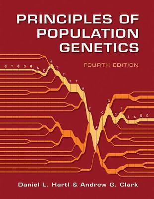 Principles of Population Genetics, Daniel L. Hartl,Andrew G. Clark, Very Good Bo