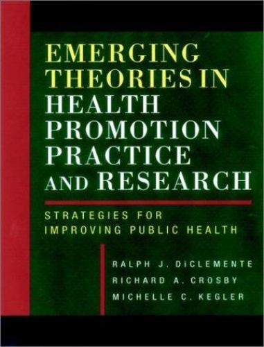 Health Systems Management Ser.: Emerging Theories in Health Promotion…