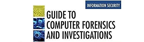 Guide to Computer Forensics and Invest…, Nelson, Bill