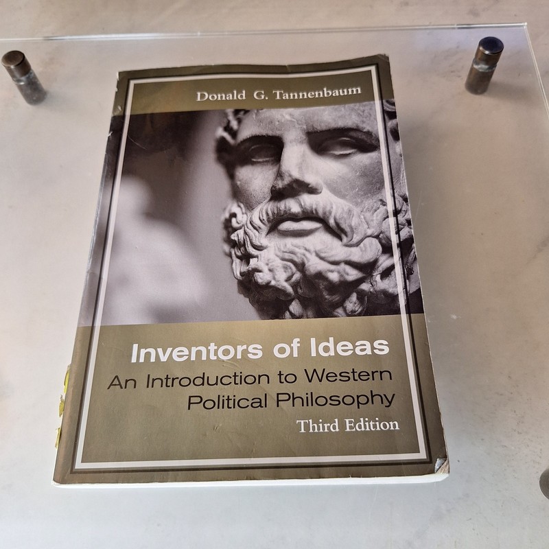 Inventors of Ideas : Introduction to Western Political Philosophy by Donald…